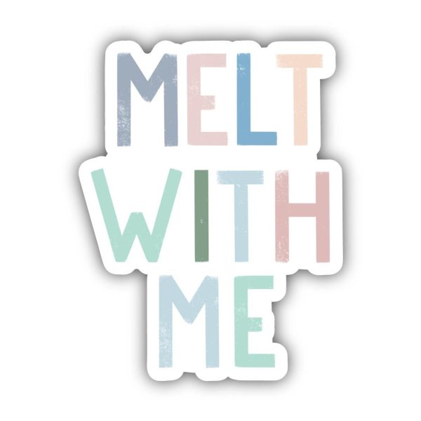 Melt With Me - Multicolor Lettering Sticker Fashion